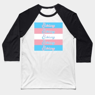 Trans sibling Baseball T-Shirt